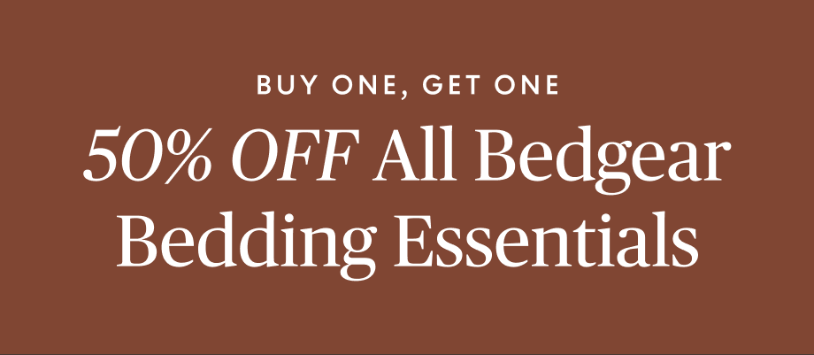Buy One, Get One 50% off All Bedgear​ Items