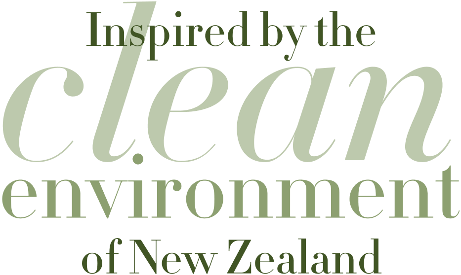 Inspired by the clean environment of New Zealand