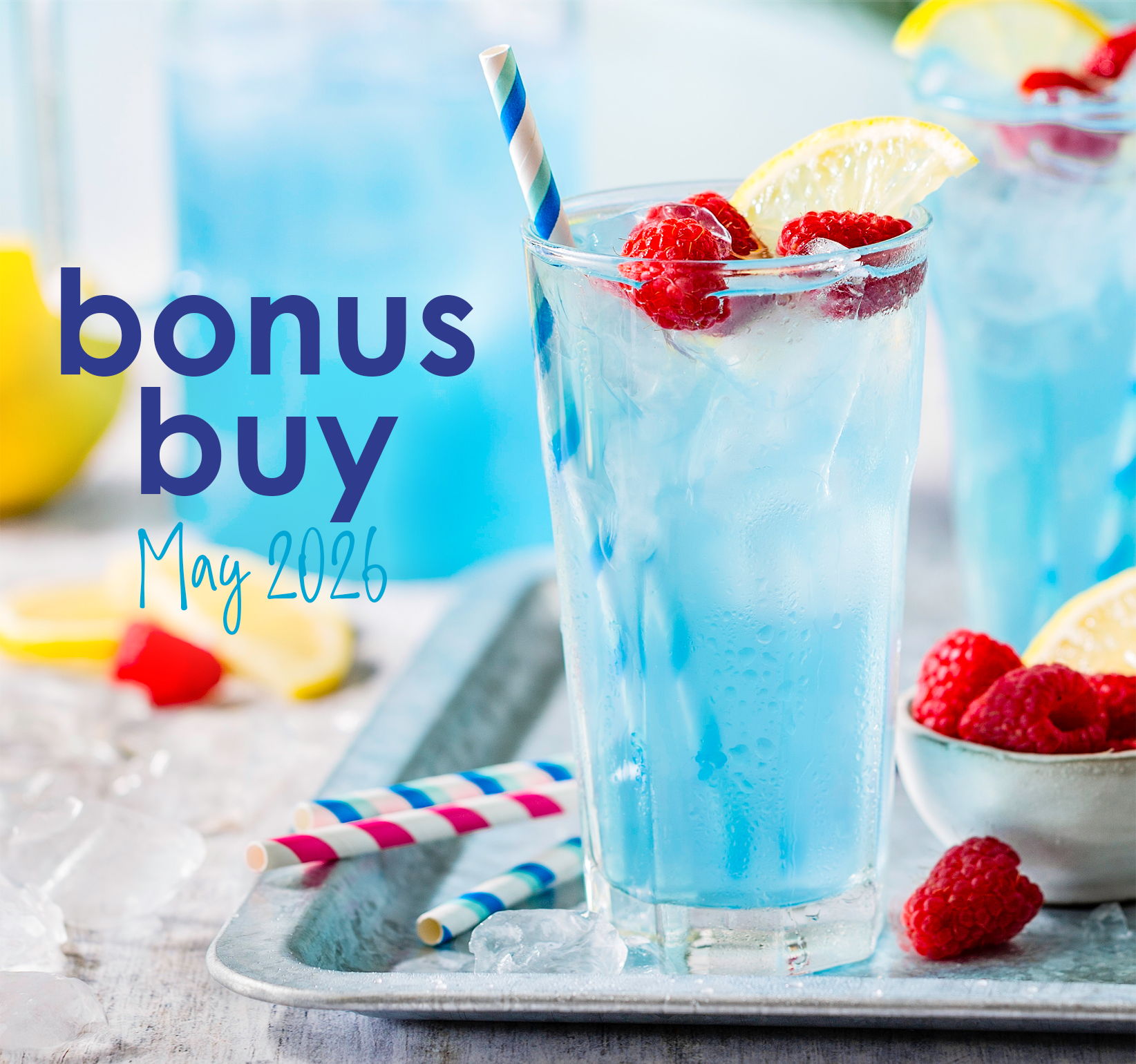 Bonus buy on Blue Raspberry Refresher Mix for May 2026