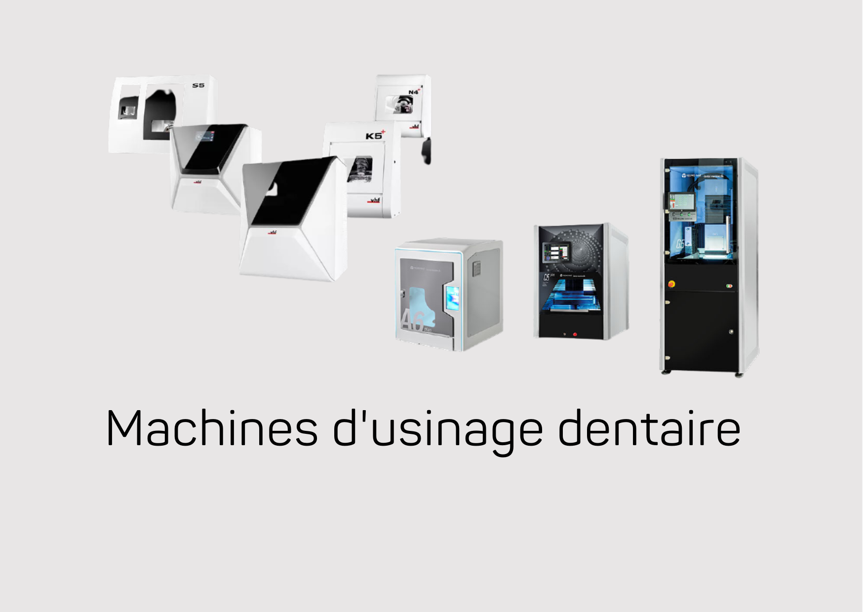 Machines d'usinage dentaire