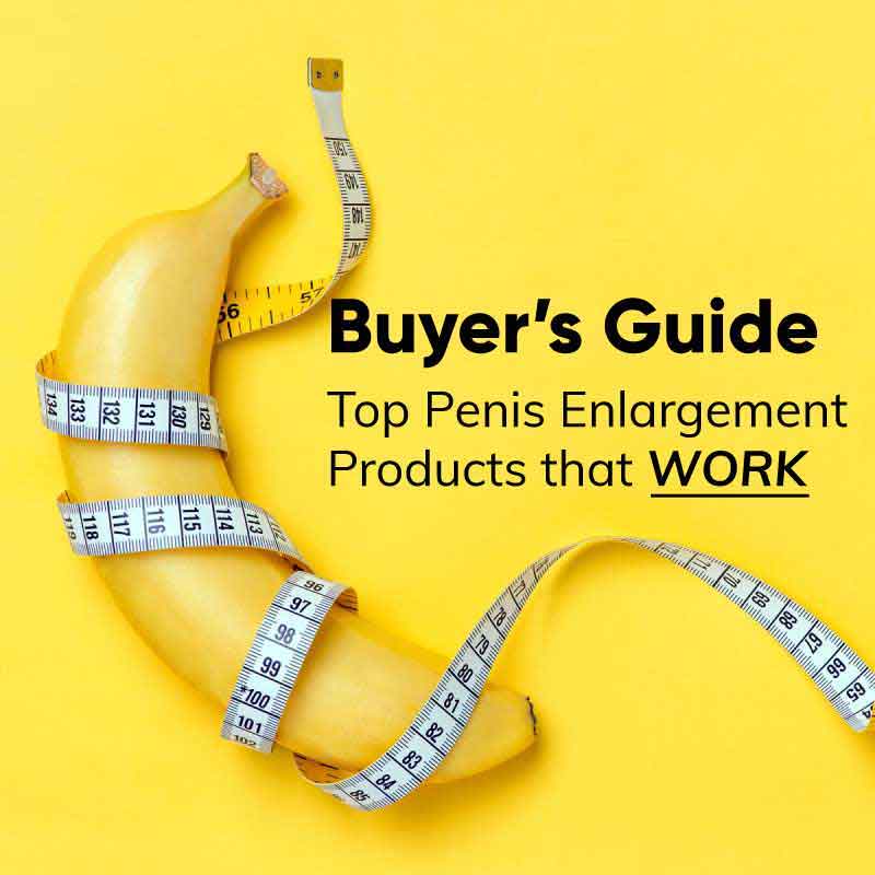 top penis enlargement products that work