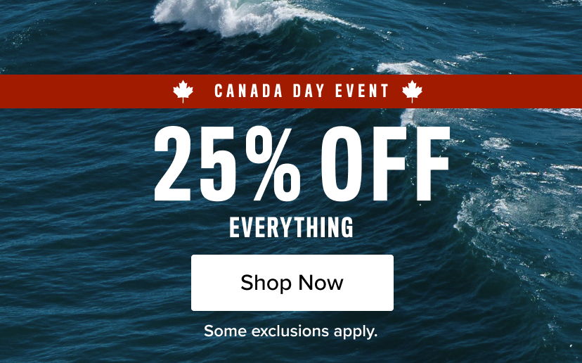 Canada Day event: 25% off everything. Shop now, some exclusions apply.