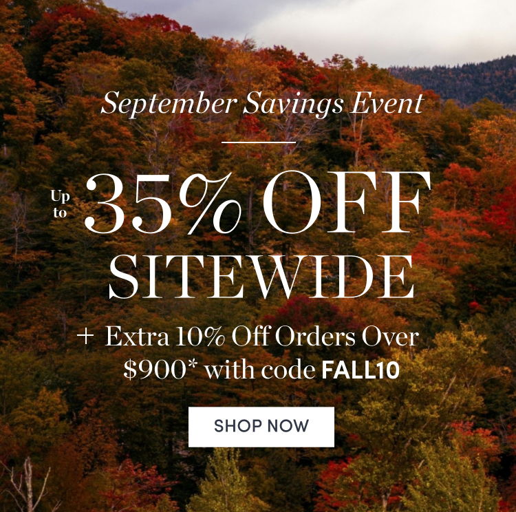 Up to 35% Off Sitewide plus Extra 10% Off Orders Over $900 with code FALL10