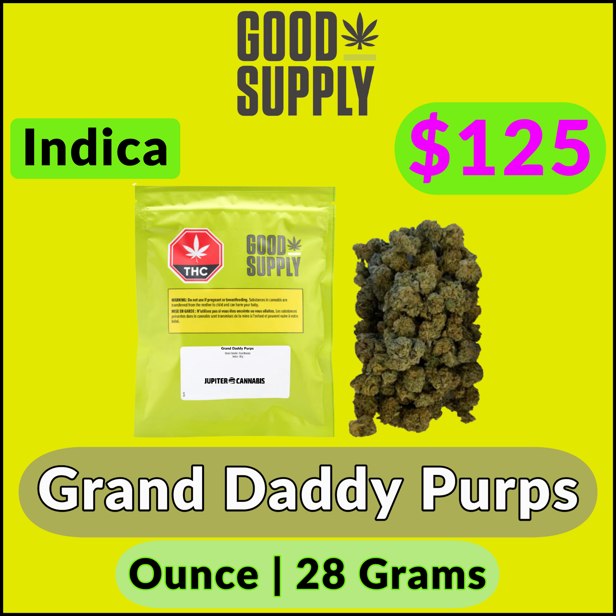 Grand Daddy Purps Ounce by Good Supply | Jupiter Cannabis Winnipeg