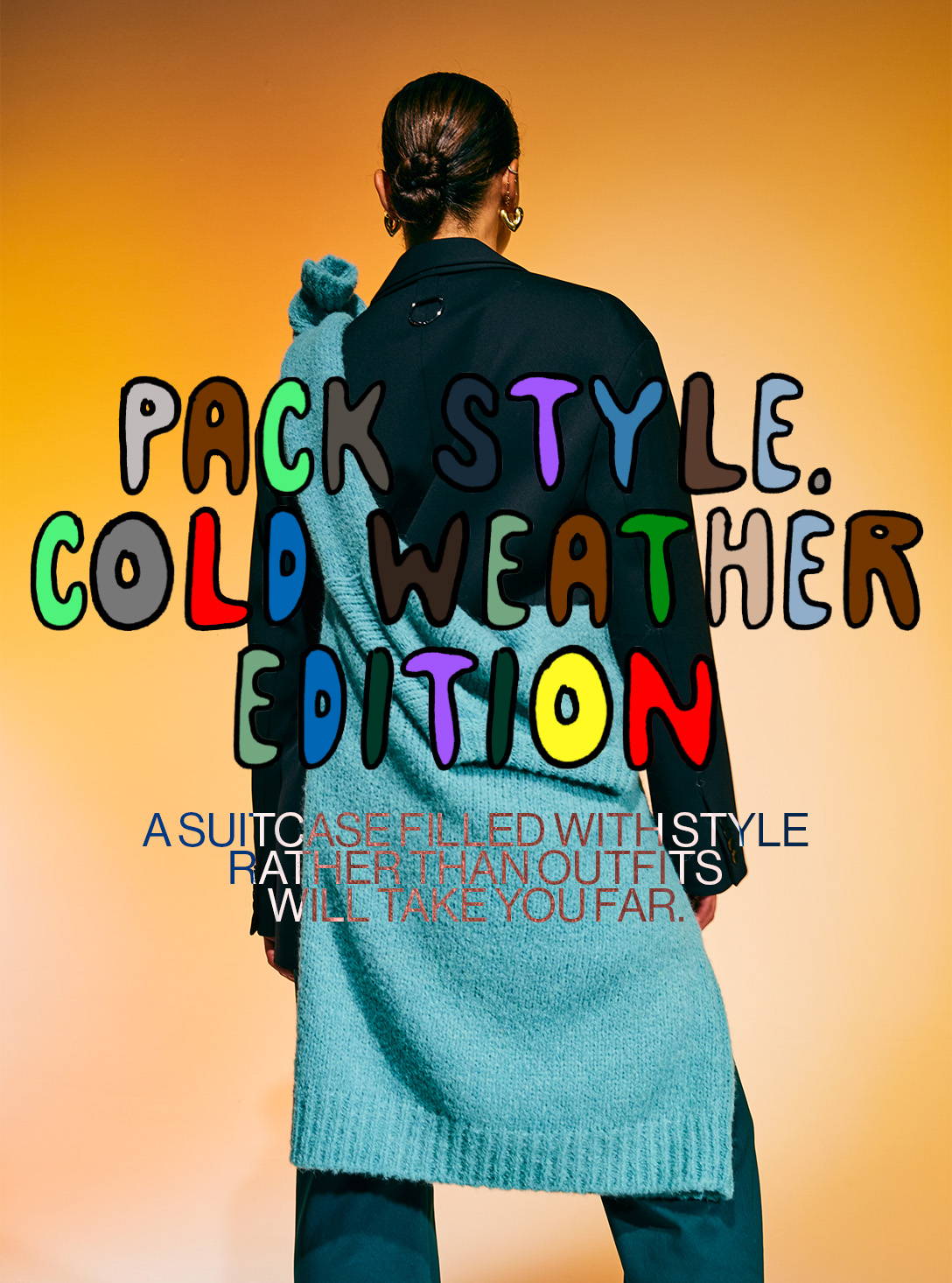 Pack Style, Cold Weather Edition