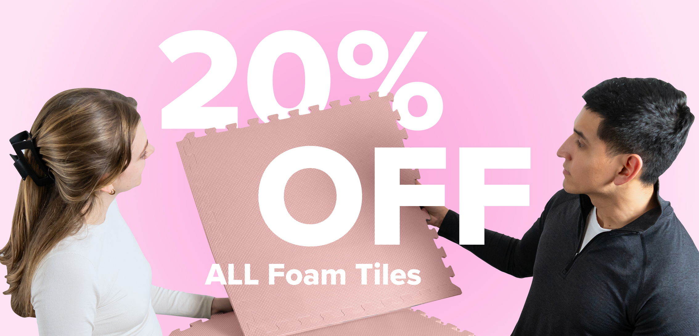 20% OFF ALL Foam Tiles promotional graphic with two people.