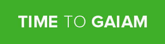 Time to gaiam
