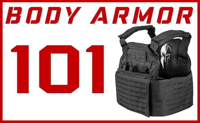 Body Armor 101