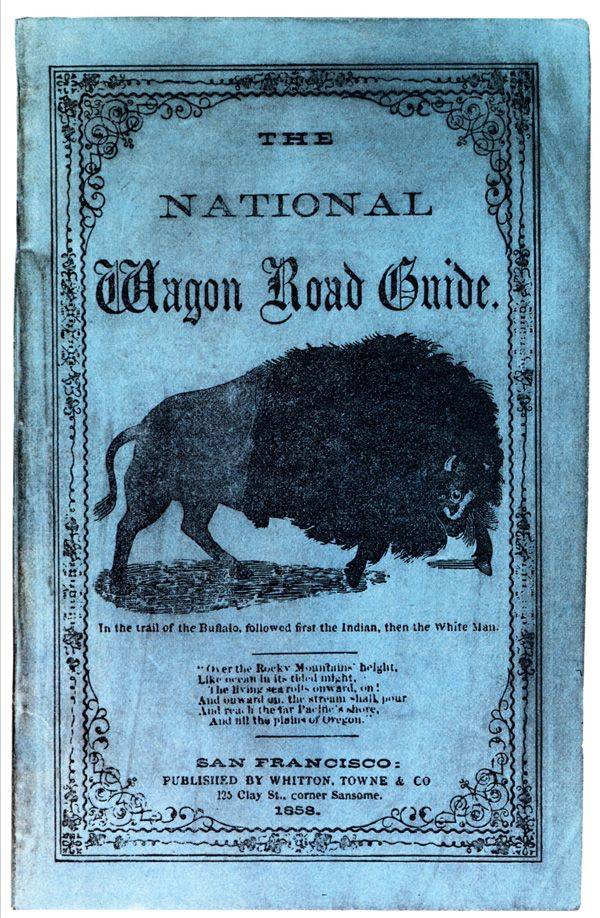 National Wagon Road Guide, published to guide travelers along the Oregon Trail