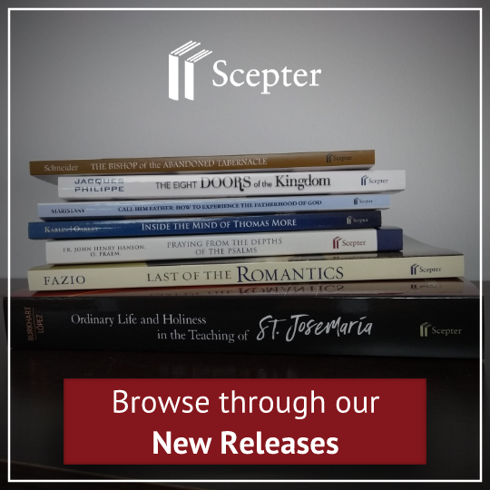 New Book Releases, Scepter Publishers, Sunday Reflection