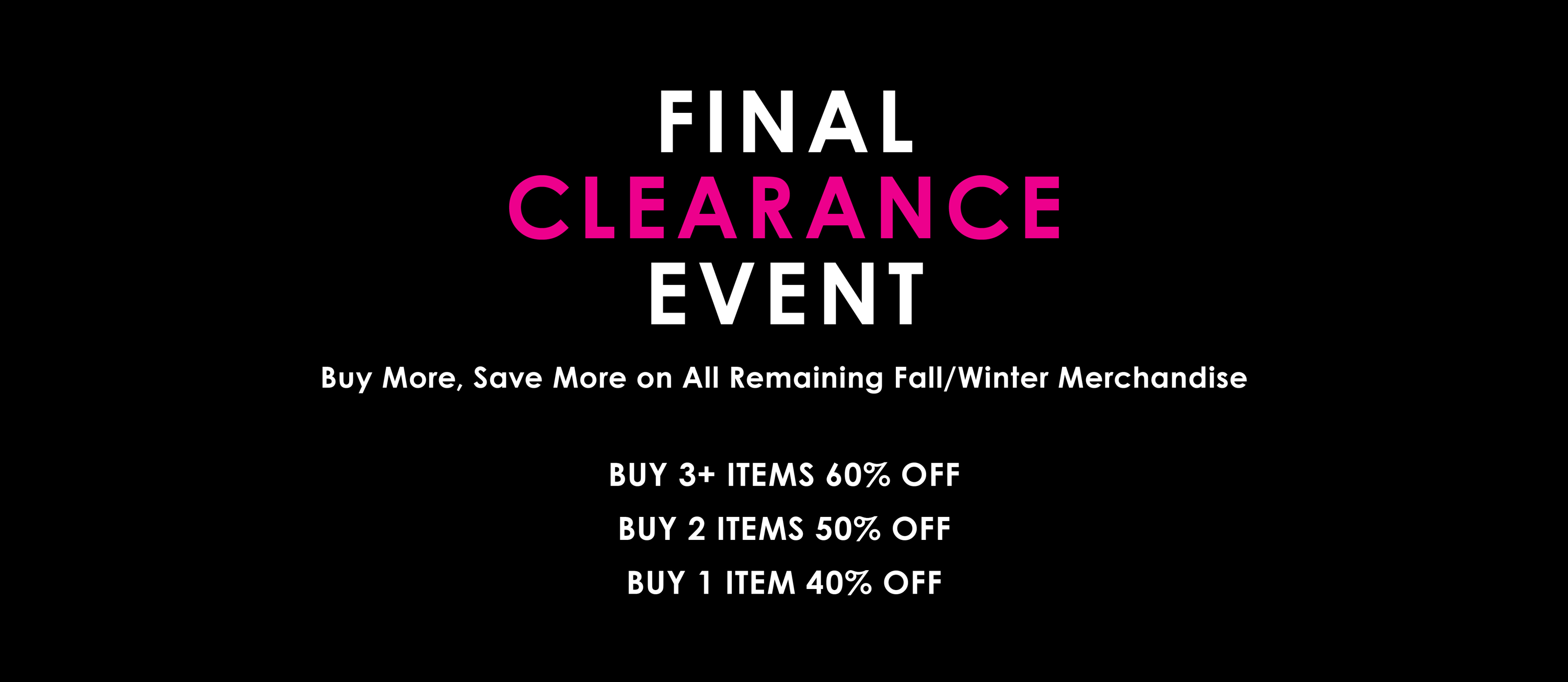 Final Clearance Event
