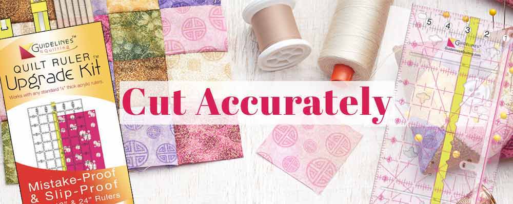 Make Your Rulers Do This! No More Slipping! No More Eyeballing with the Quilt  Ruler Upgrade Kit by Guidelines4Quilting! Enter Promo Code FP15 to SAVE