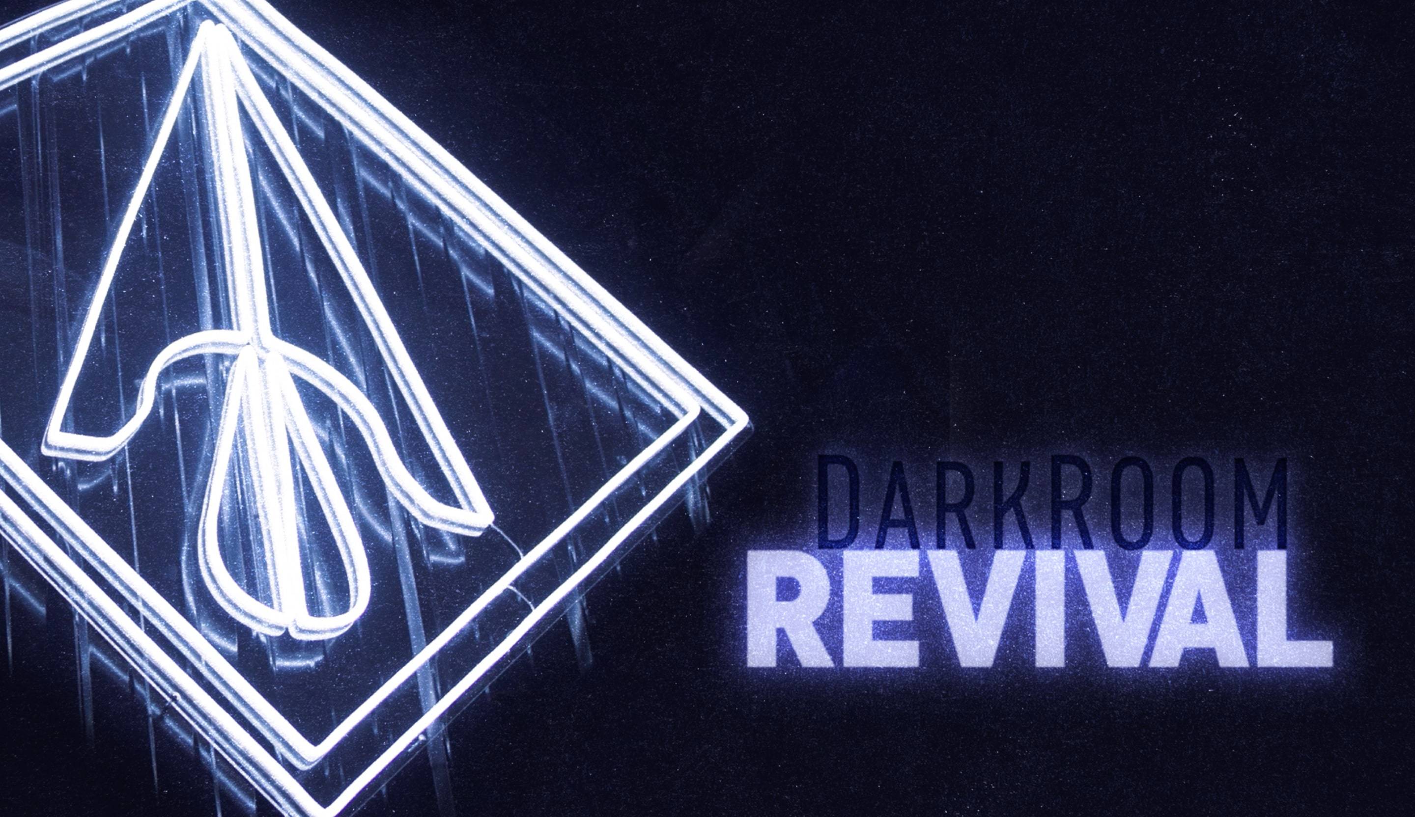 The Darkroom Revival