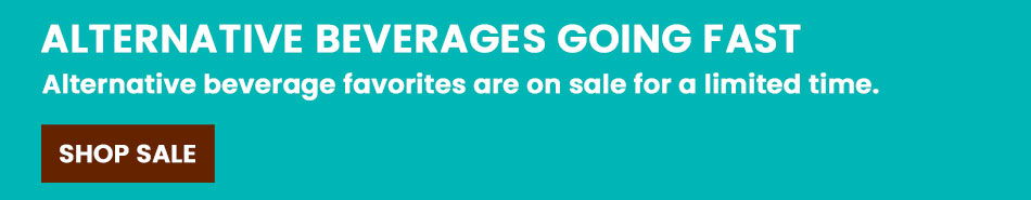 Alternative beverages sale announcement with limited-time offer. Shop now.
