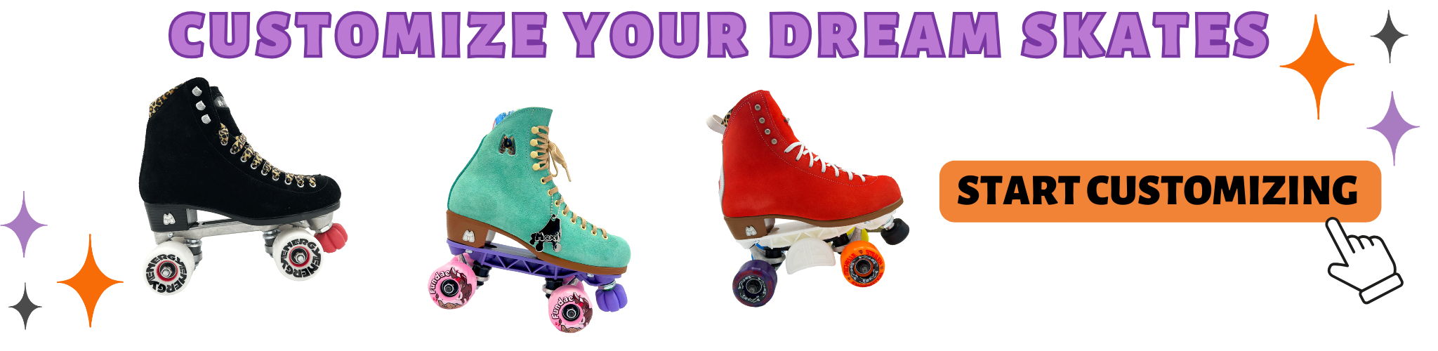 customize your dream skates