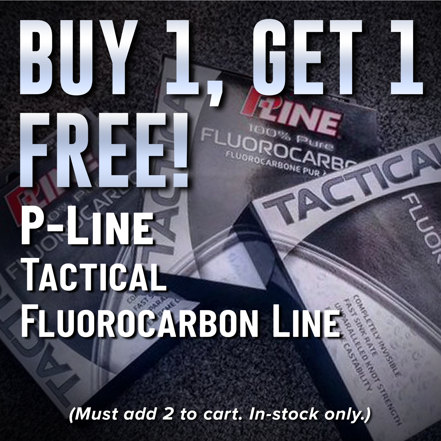 Buy 1, Get 1 Free! P-Line Tactical Fluorocarbon Line
