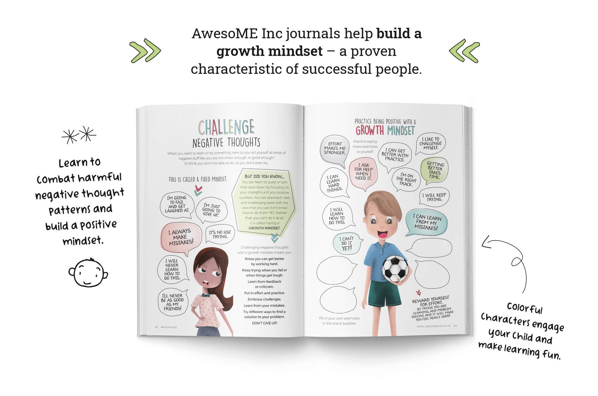Awesome inc journals help build a growth mindset- a proven characteristic of successful people.