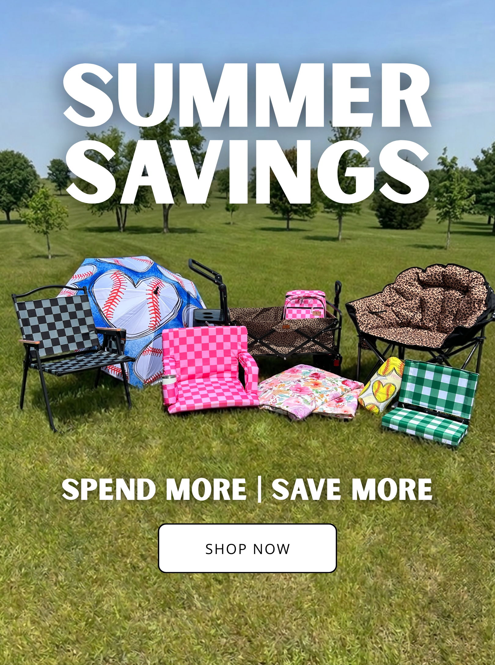 Summer Savings Event | Spend More & Save More