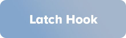Latch Hook