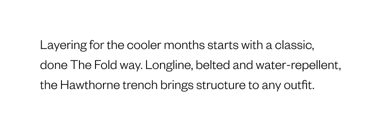 Layering for the cooler months