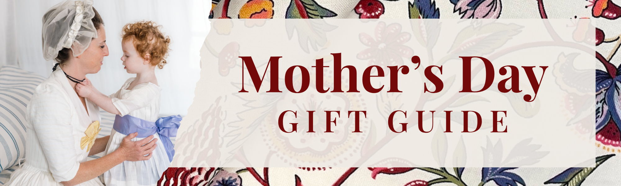 Mother's Day Gift Guide