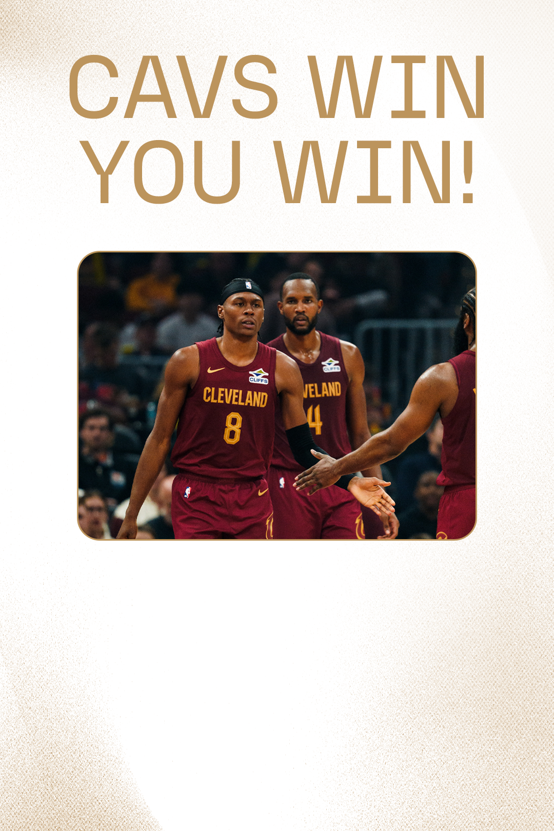 Cavs win, you win! Basketball players celebrating in team jerseys.