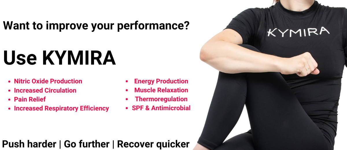 Want to improve your performance? USE KYMIRA. KYMIRA promotes a range of benefits such as Nitric Oxide Production, Increased Circulation, Pain relief and more. Push Harder, Go Further, Recover Quickly 