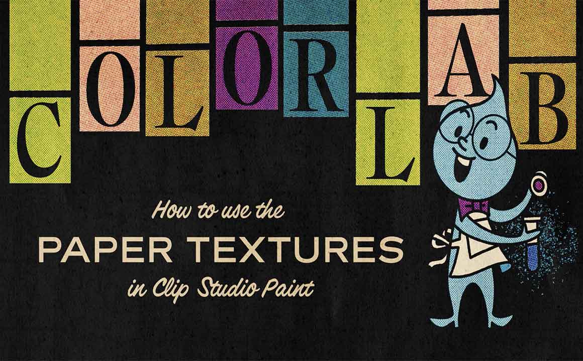 How to use paper textures in Clip Studio Paint by RetroSupply Co.