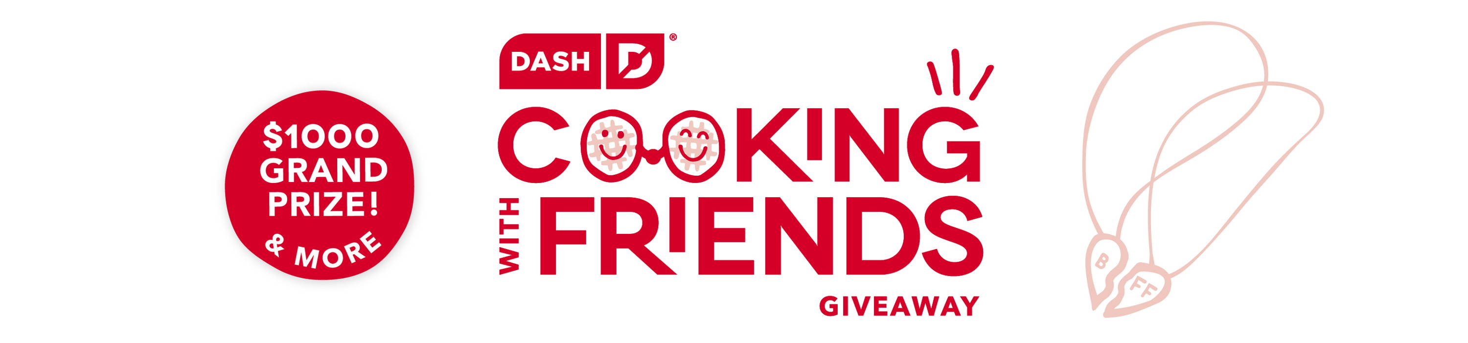 Dash Cooking With Friends Giveaway! $1000 grand prize and more!