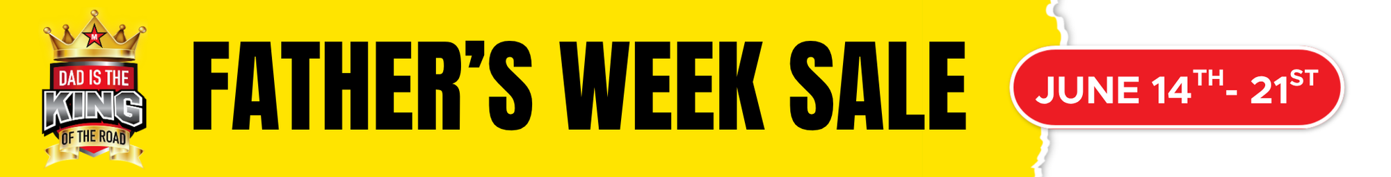 Fathers Week Sale June 14th - 21st