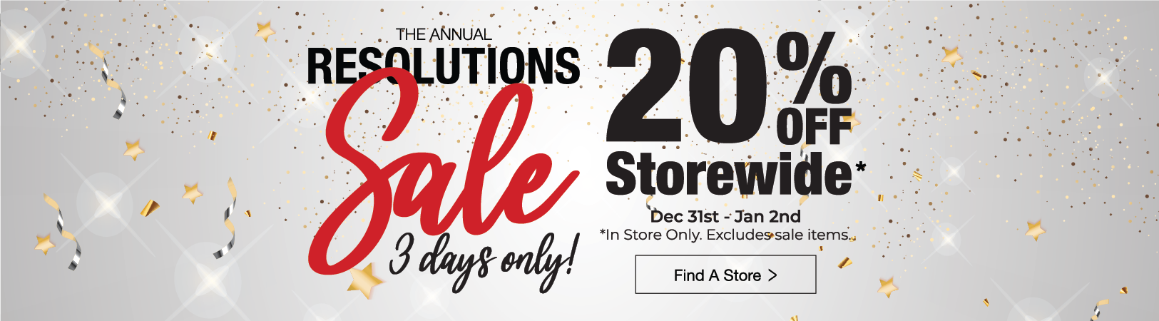 The Resolutions Sale - 3 Days Only!