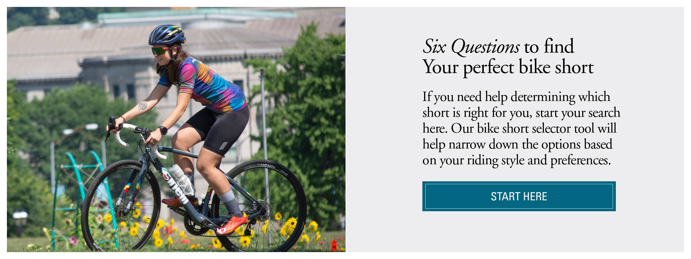 Bike Short Selector Tool - 6 Questions to find your perfect bike short