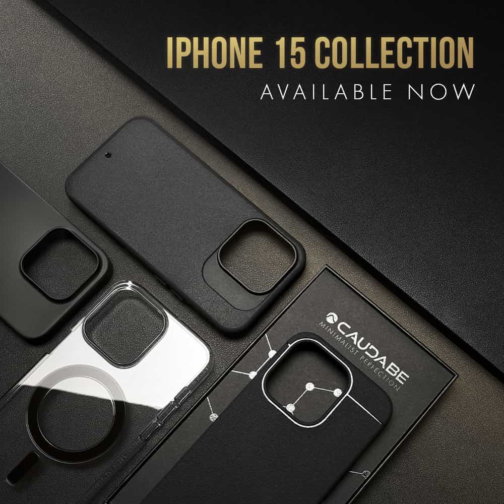 IPHONE 15 COLLECTION AVAILABLE NOW