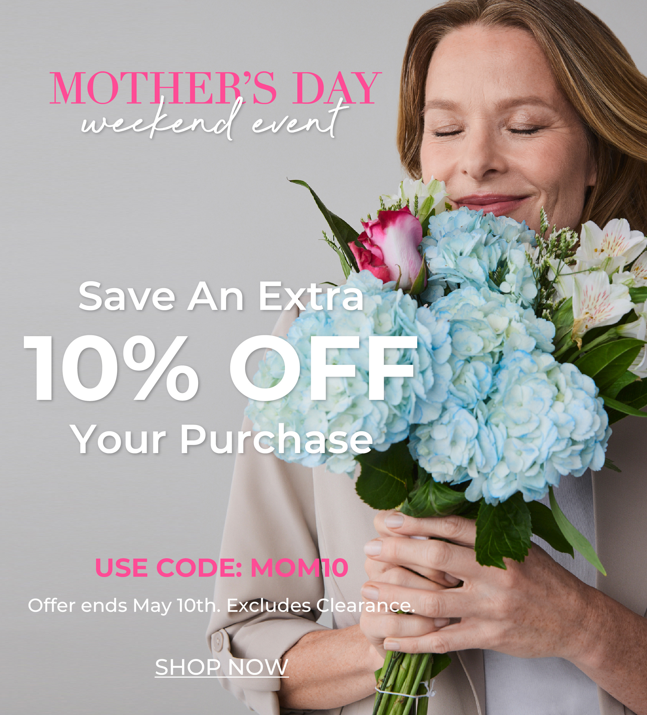 Woman holding flowers with text about Mother's Day discount offer.