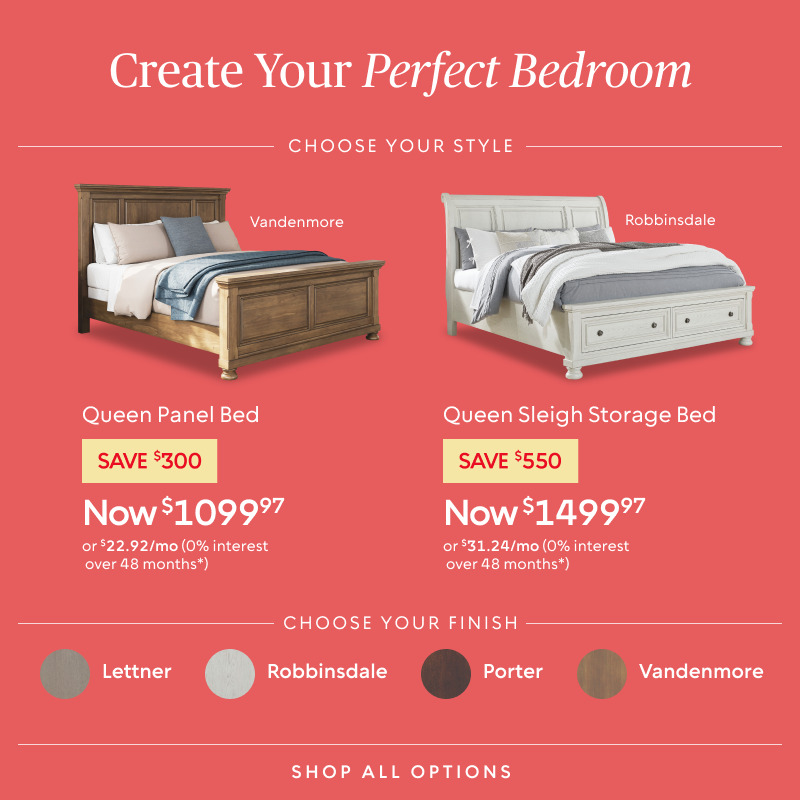 Create Your Perfect Bedroom​ with Customer-Favourite Bedroom Styles​ from $1499.97