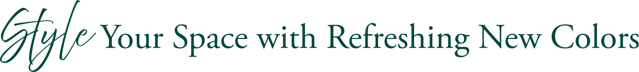 Text promoting a new color scheme for a space.
