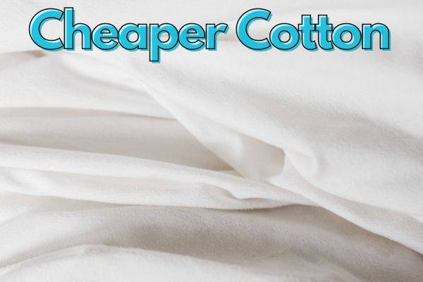 cotton is cheaper than silk