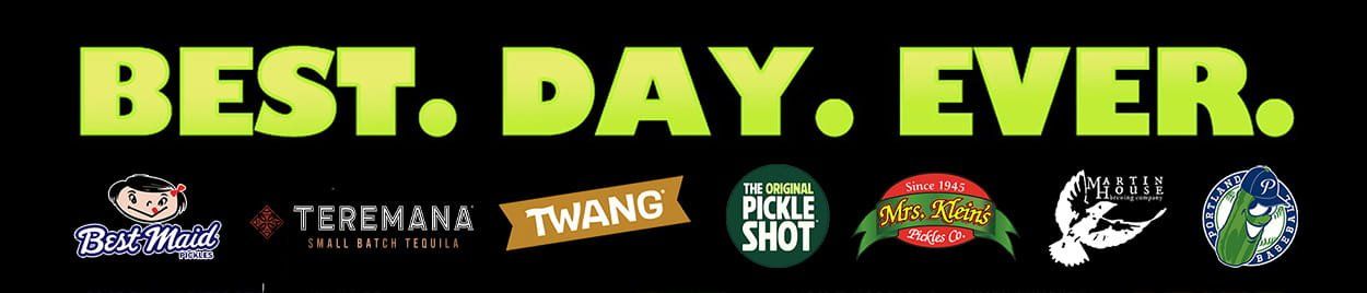 Best Day Ever banner with The Big Dill Texas 2026 brand partners Best Maid Pickles, Teremana Tequila, TWANG, The Original Pickle Shot, Mrs. Klein's Pickles, Martin House Brewing Company, and Portland Pickles