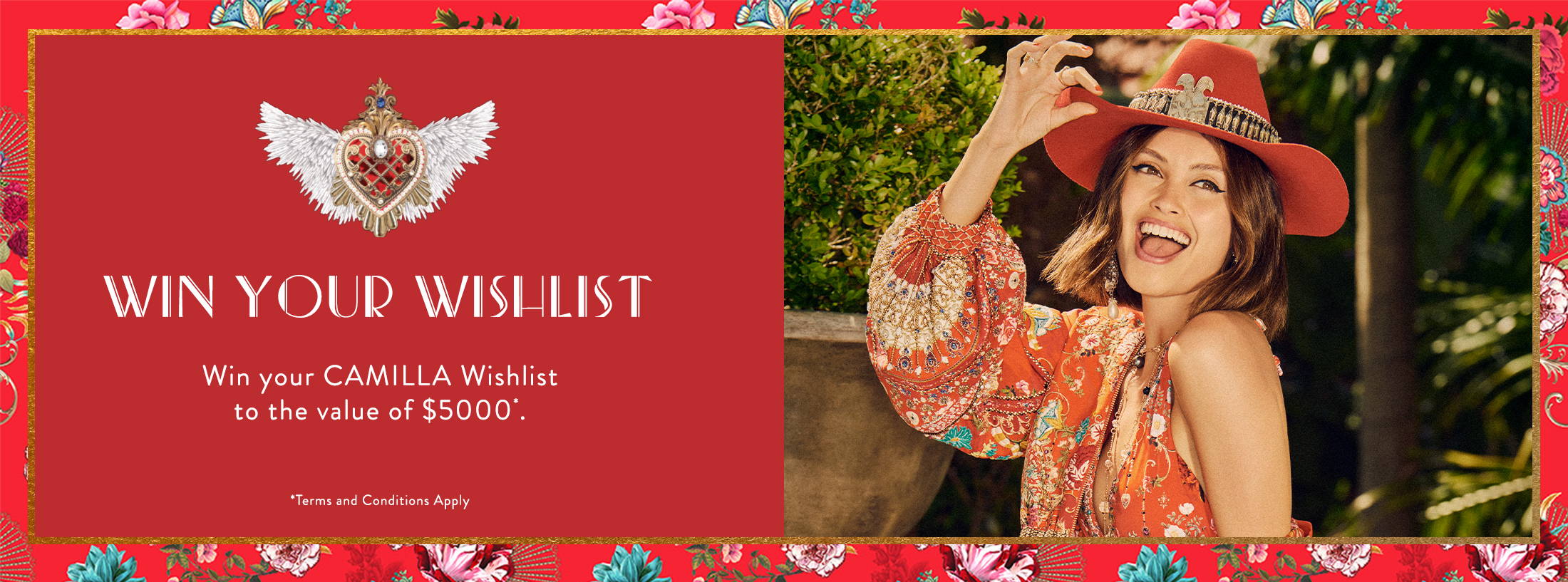 Win Your Wishlist | Win your CAMILLA wishlist to the value of $5000