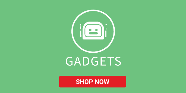 Gadgets