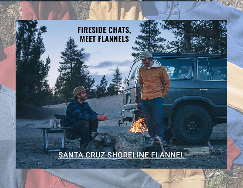 Fireside chats, meet flannels SANTA CRUZ SHORELINE FLANNEL 