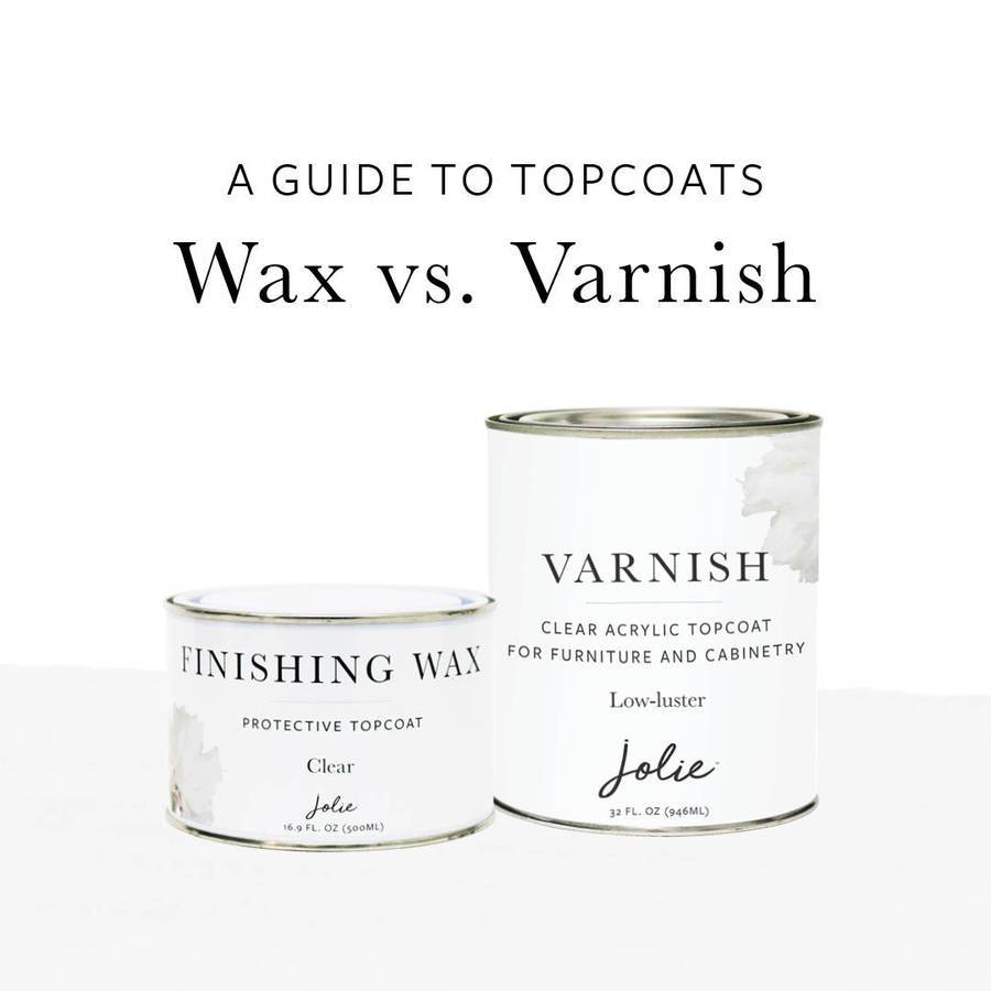A Guide to Topcoats Wax vs. Varnish
