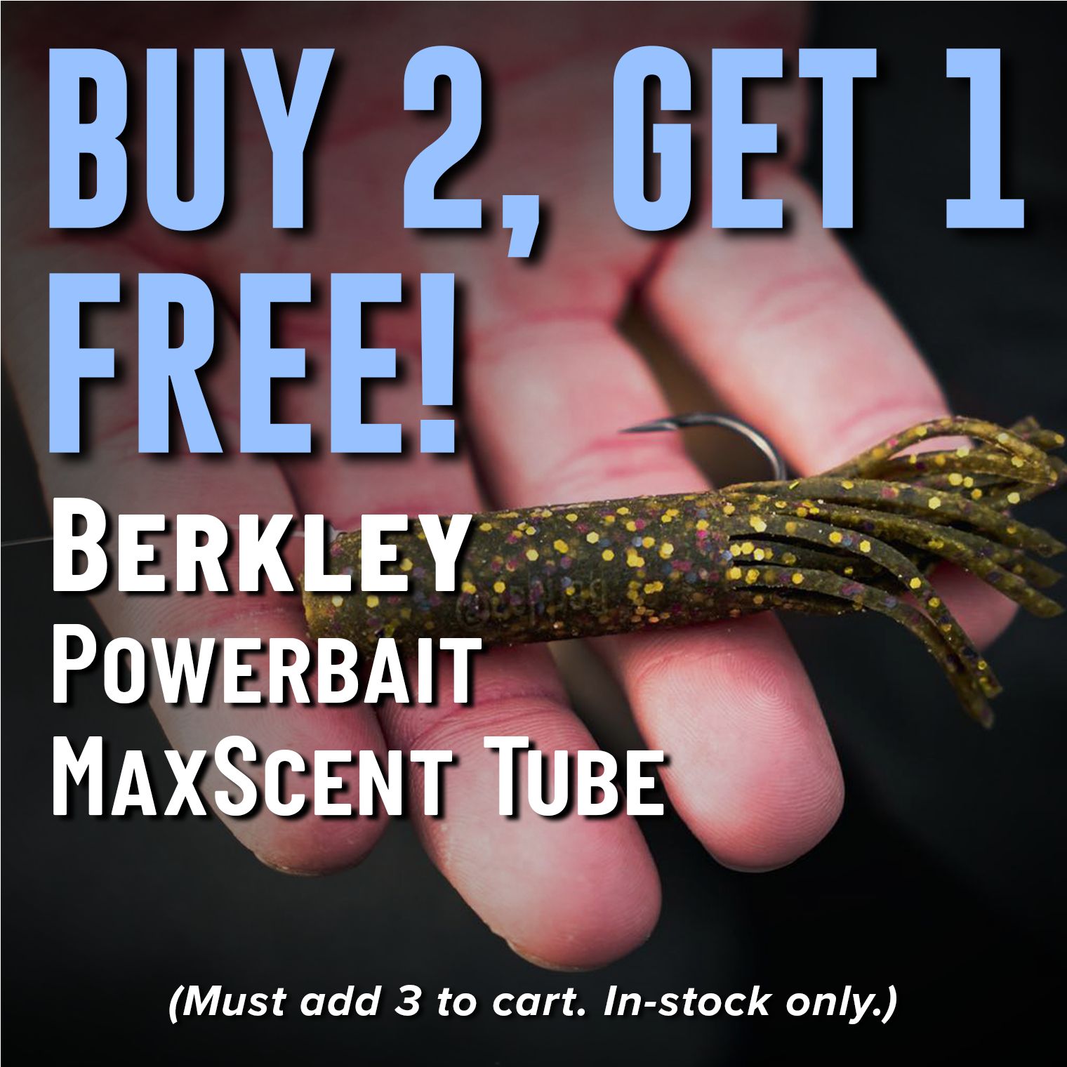 Buy 2, Get 1 Free! Berkley PowerBait MaxScent Tube