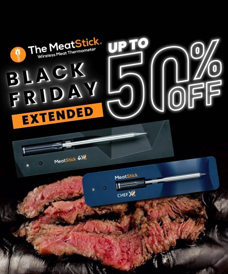 The MeatStick Wireless Meat Thermometer: Black Friday Sale Extended - Save Big up to 50% Off