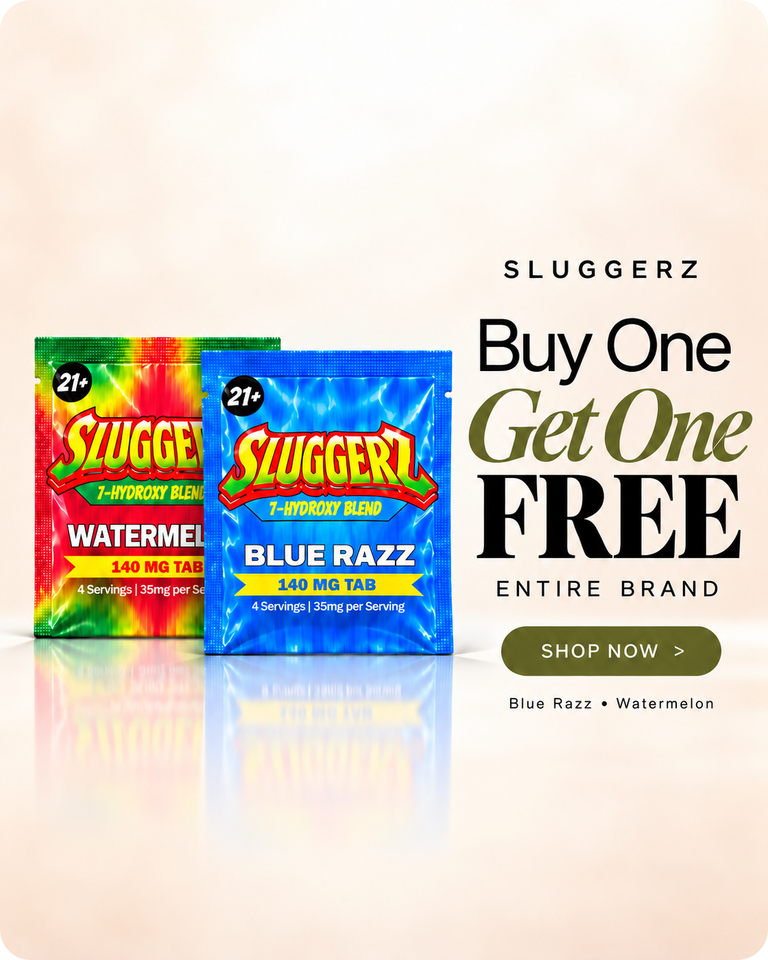 Two Sluggerz products with a promotional 