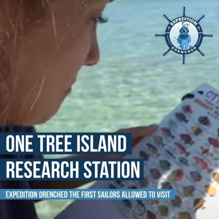 One Tree Island Research Station | Expedition Drenched