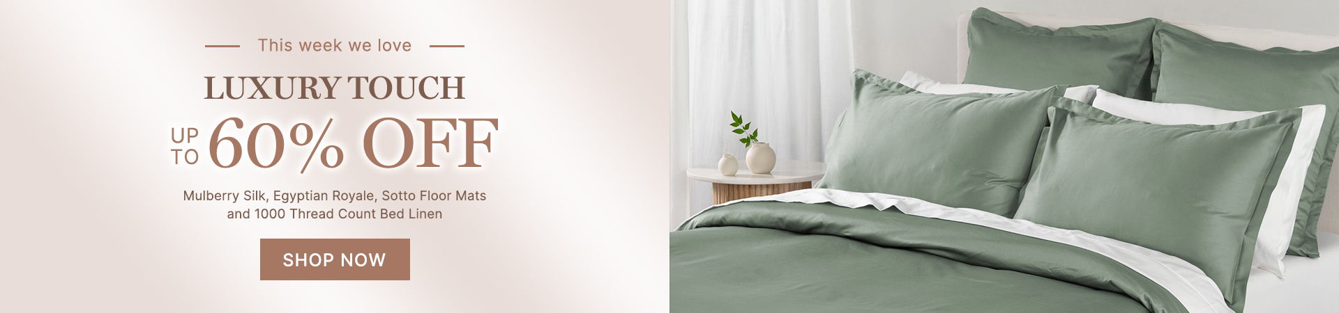 Luxury Touch, up to 60% off