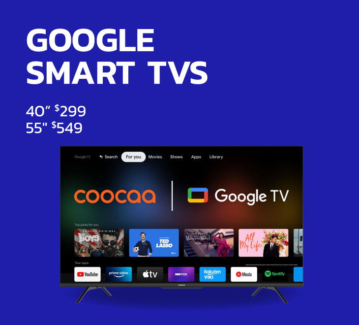 Advertisement for Google Smart TVs with pricing details.