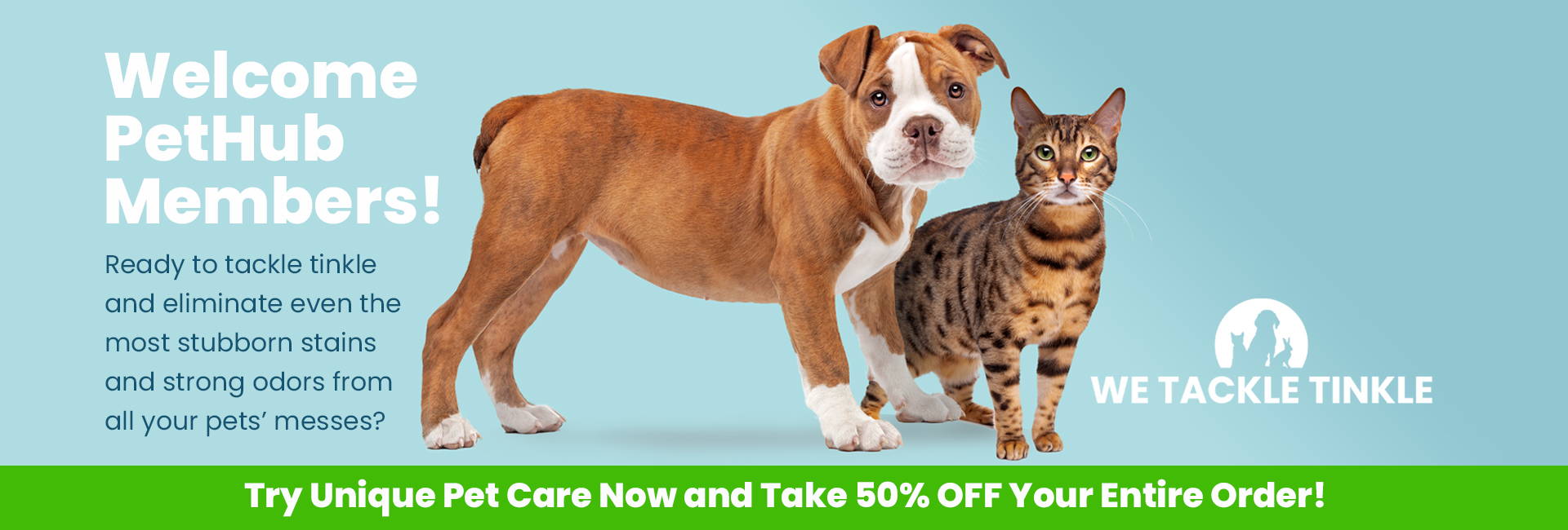 welcome pet hub members banner with dog and cat for Unique Pet Care stain and odor remover products