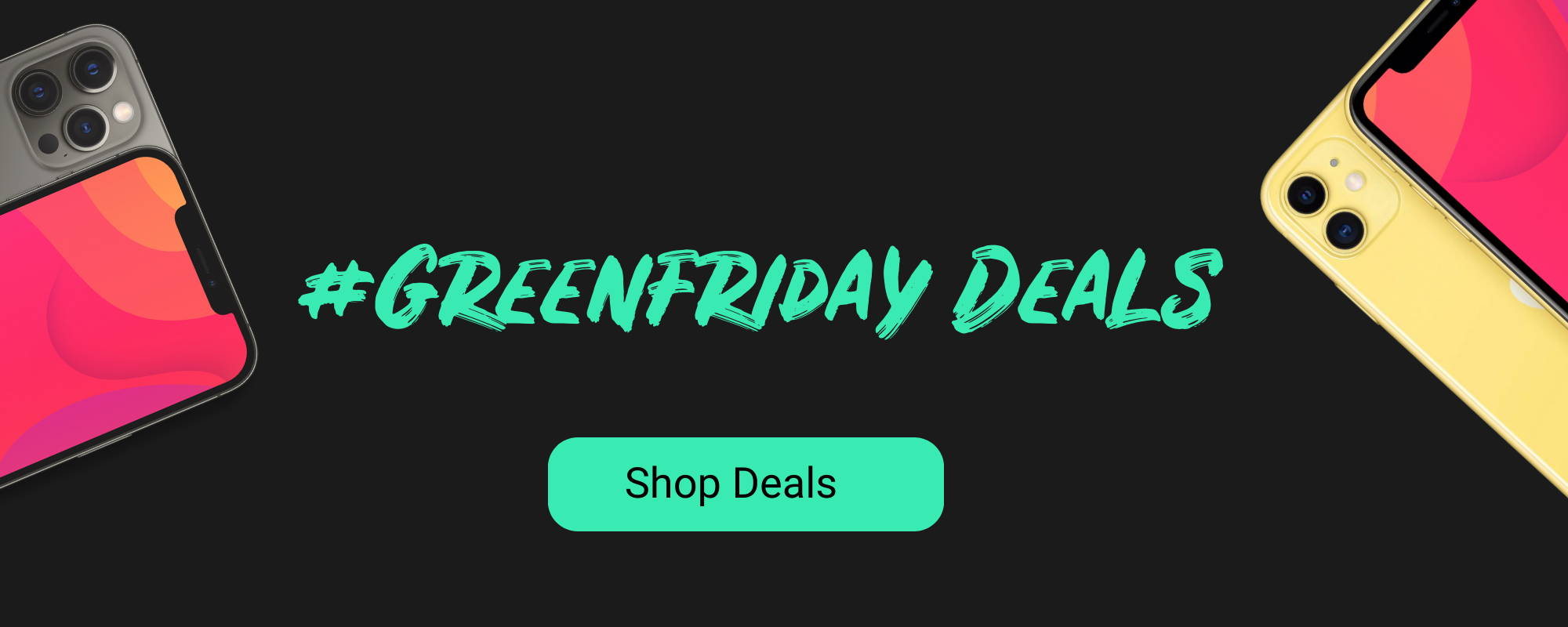 Green Friday Deals